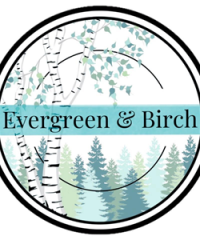 Evergreen & Birch